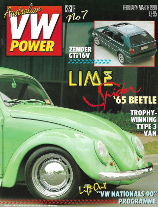 AUSTRALIAN VW POWER 1990 FEB - SPIDER '65 BEETLE, TYPE 3 VAN, ZENDER GTi 16V
